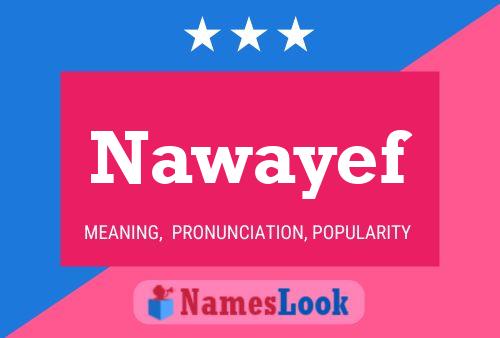 Nawayef Name Poster