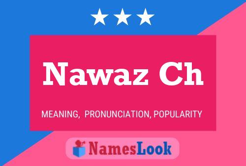 Nawaz Ch Name Poster