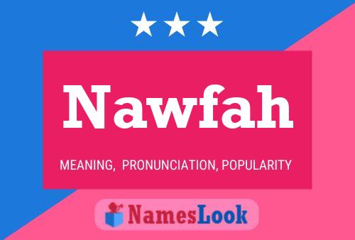 Nawfah Name Poster