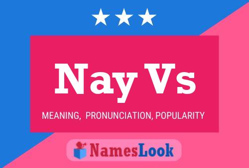 Nay Vs Name Poster