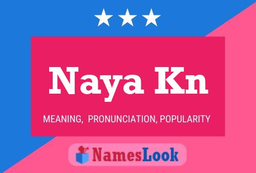 Naya Kn Name Poster