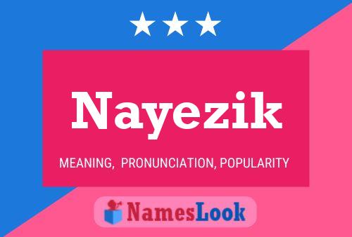 Nayezik Name Poster