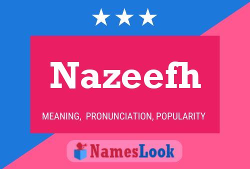 Nazeefh Name Poster