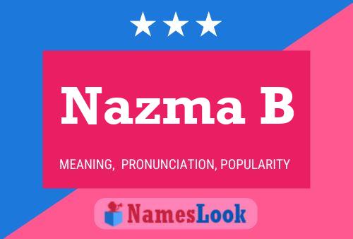 Nazma B Name Poster