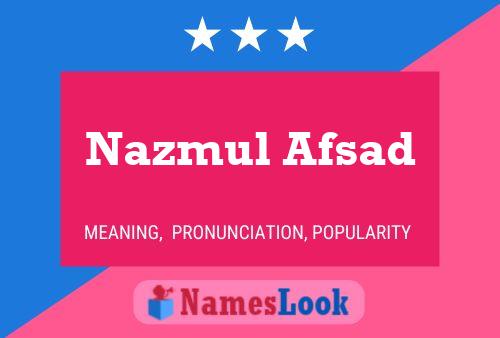 Nazmul Afsad Name Poster