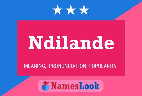 Ndilande Name Poster