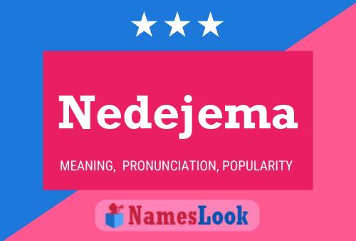 Nedejema Name Poster