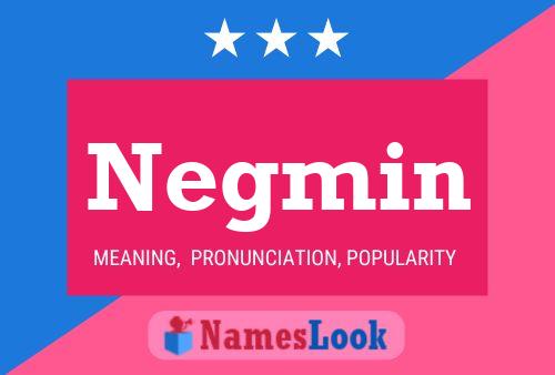 Negmin Name Poster