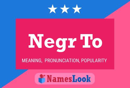 Negr To Name Poster