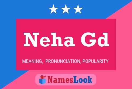 Neha Gd Name Poster