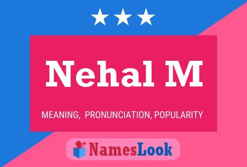 Nehal M Name Poster