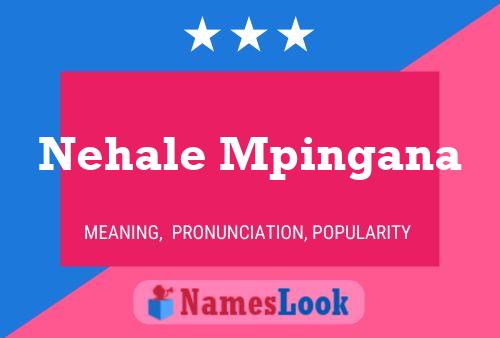 Nehale Mpingana Name Poster