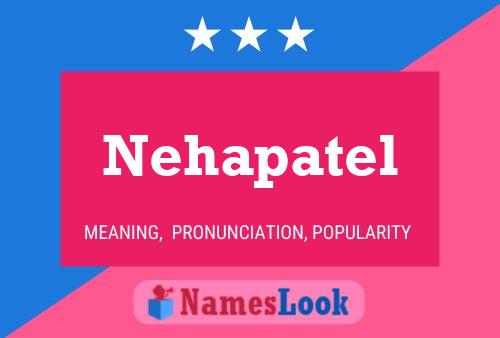 Nehapatel Name Poster