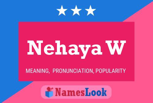 Nehaya W Name Poster