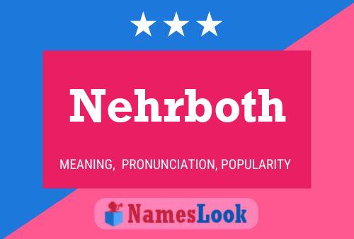 Nehrboth Name Poster