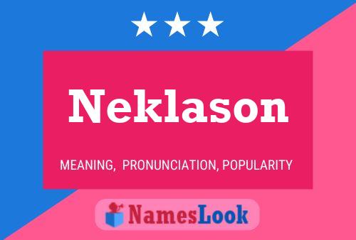 Neklason Name Poster