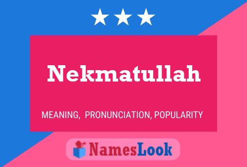 Nekmatullah Name Poster