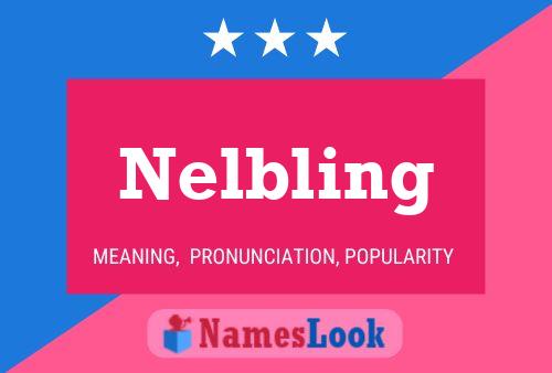 Nelbling Name Poster