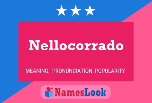 Nellocorrado Name Poster