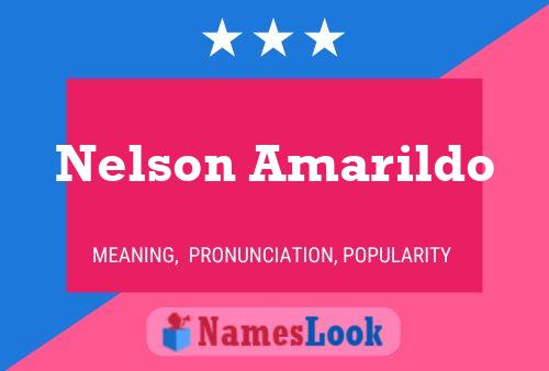 Nelson Amarildo Name Poster