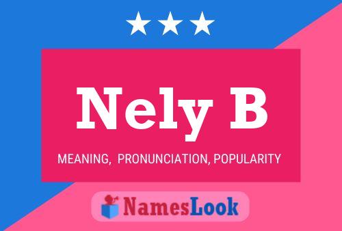 Nely B Name Poster