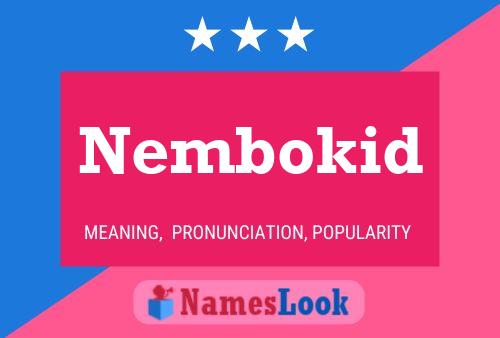 Nembokid Name Poster