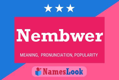 Nembwer Name Poster