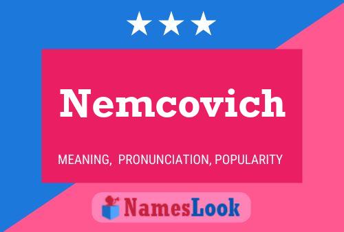 Nemcovich Name Poster