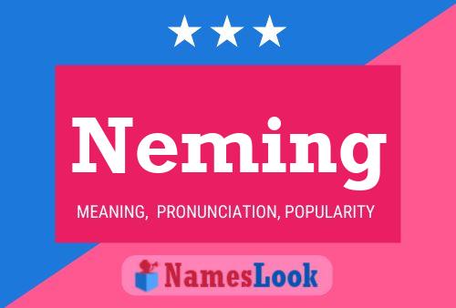 Neming Name Poster