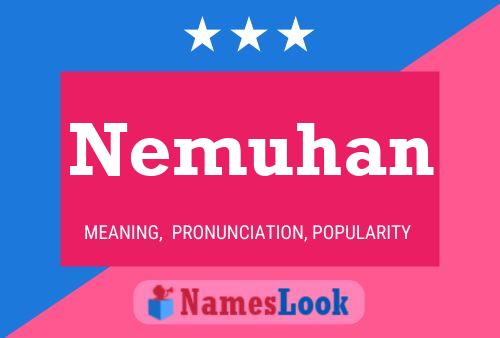 Nemuhan Name Poster