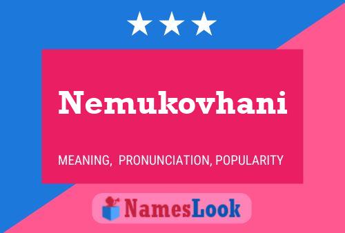 Nemukovhani Name Poster