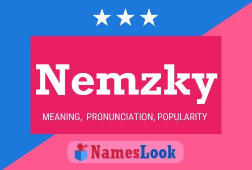 Nemzky Name Poster