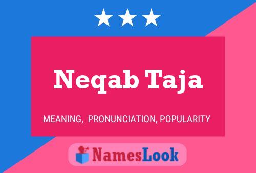 Neqab Taja Name Poster