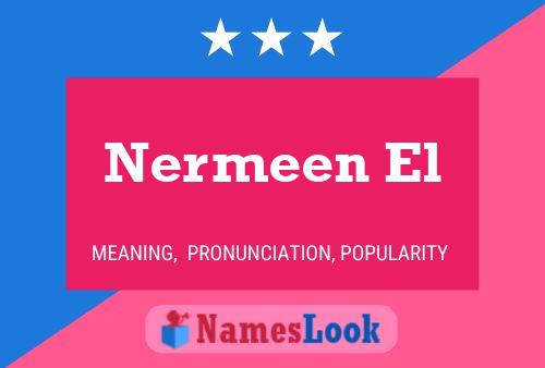 Nermeen El Name Poster