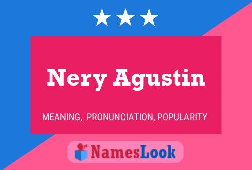 Nery Agustin Name Poster