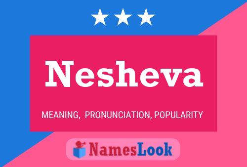 Nesheva Name Poster