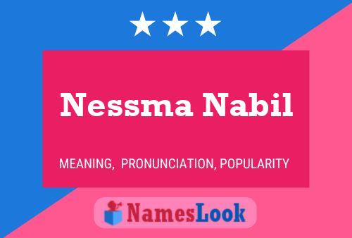 Nessma Nabil Name Poster