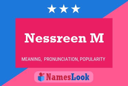 Nessreen M Name Poster