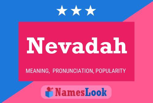 Nevadah Name Poster