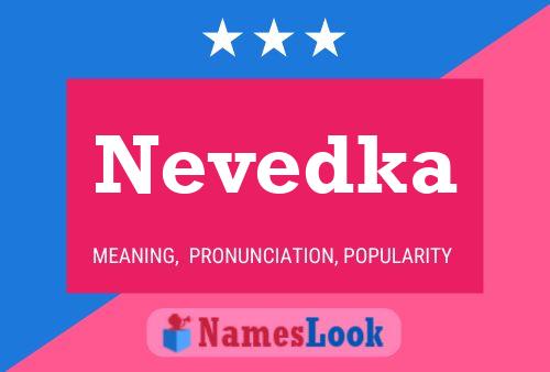 Nevedka Name Poster