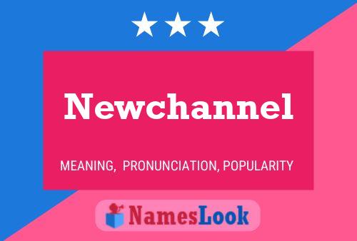 Newchannel Name Poster