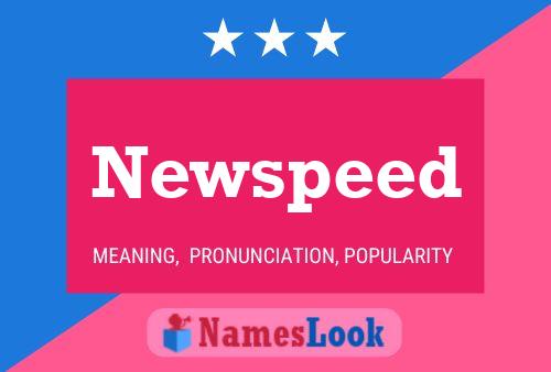 Newspeed Name Poster