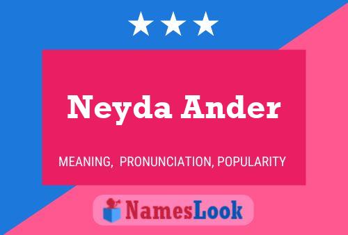 Neyda Ander Name Poster