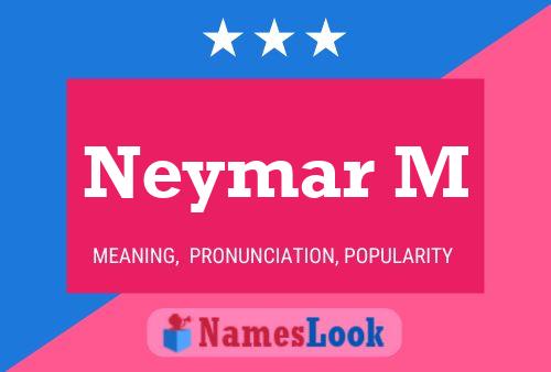 Neymar M Name Poster