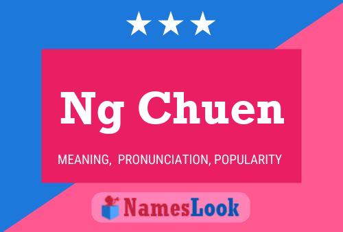 Ng Chuen Name Poster