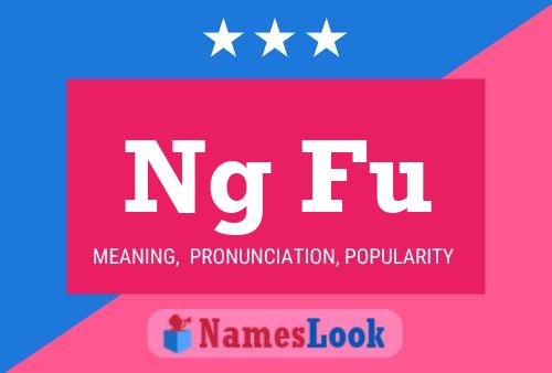 Ng Fu Name Poster