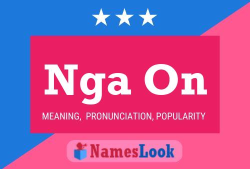 Nga On Name Poster