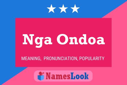 Nga Ondoa Name Poster