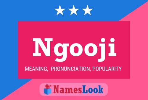 Ngooji Name Poster