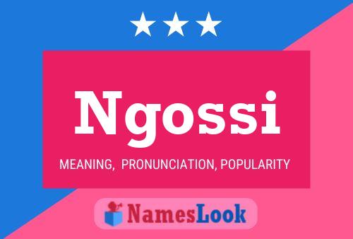 Ngossi Name Poster